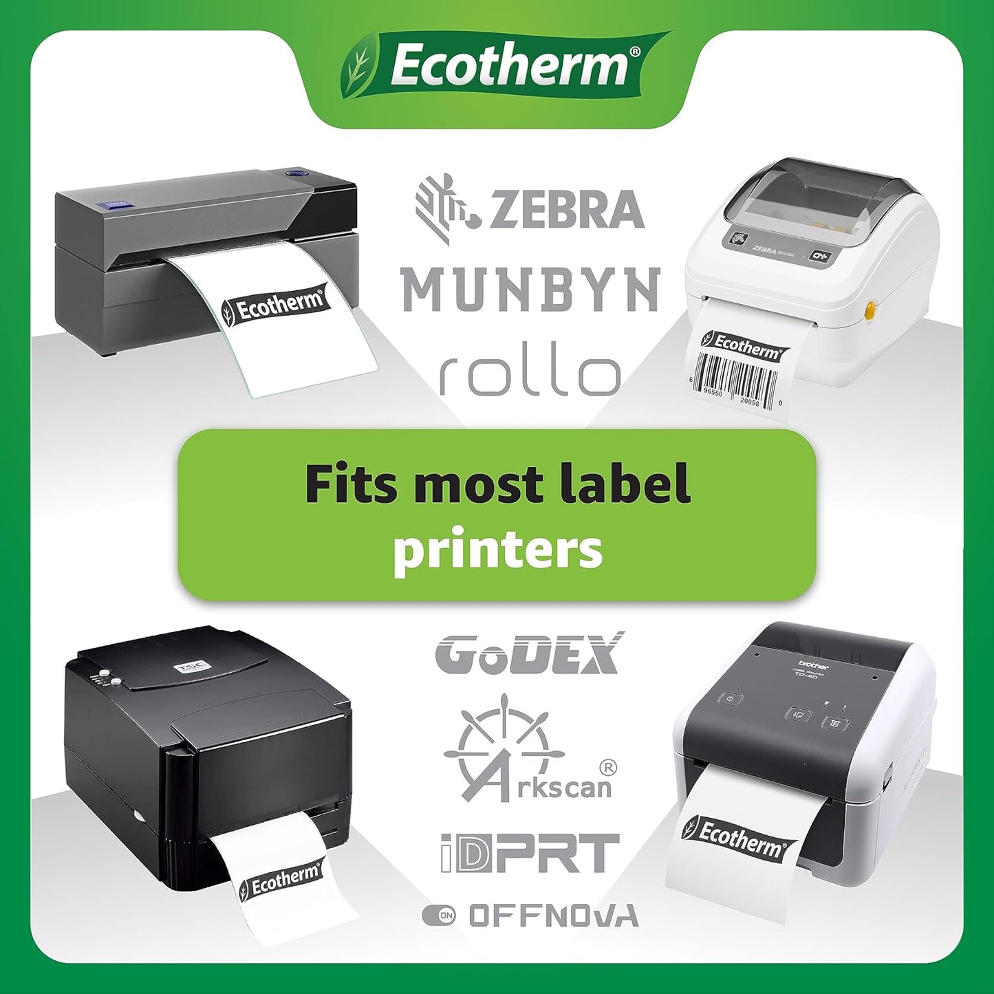 4" x 2.5" Thermal Labels | 4 Rolls | 2400 Labels | fits Zebra, Munbyn, Rollo, Godex, Arkscan, iDPRT, Offnova Thermal Label Printers and More | Blank White Adhesive Stickers by Ecotherm